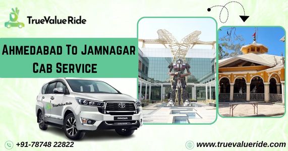Ahmedabad to Jamnagar Cab Service – A Road Journey Worth Exploring