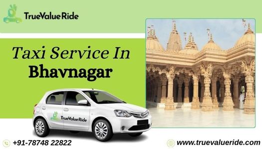Get Taxi Service in Bhavnagar At @10/Km – True Value Ride