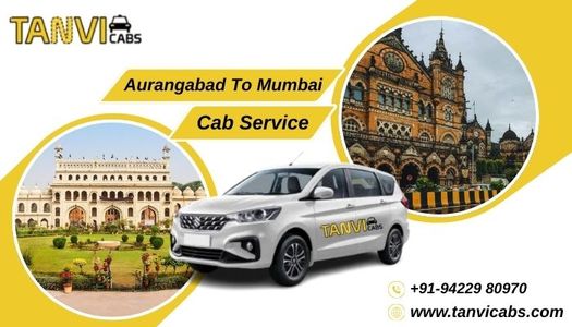 A Complete Overview of Aurangabad to Mumbai Cab Services