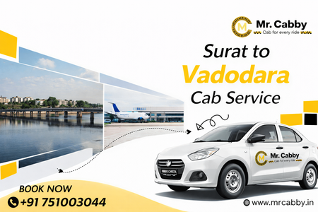 Fast & Reliable Surat to Vadodara Cab Service with Mr. Cabby
