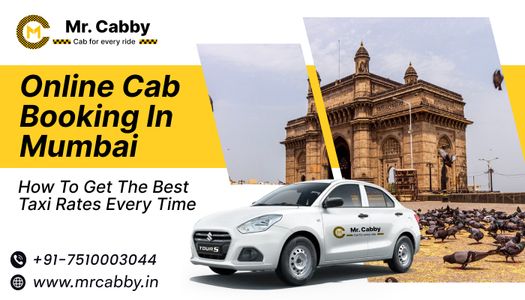 Online Cab Booking in Mumbai: How to Get the Best Rates Every Time