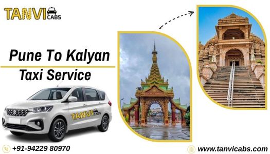 Pune To Kalyan Taxi Service: Explore Maharashtra's Beauty