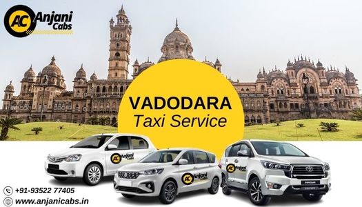 Local Taxi Service in Vadodara – Anjani Cabs
