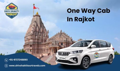 One Way Cab in Rajkot – Perfect Choice for Sightseeing and Comfortable Journeys