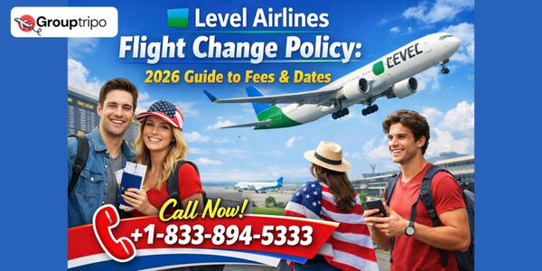Level Airlines Flight Change Policy: 2026 Guide to Fees & Dates