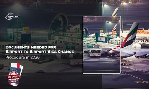 Documents Needed for Airport to Airport Visa Change Procedure in 2026