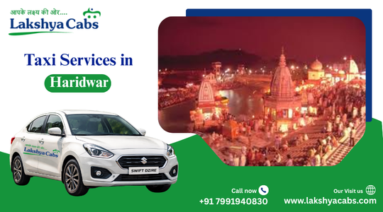 Taxi Services in Haridwar | Book Cabs in Haridwar