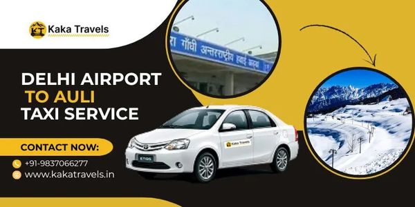 Trusted Delhi Airport to Auli Taxi Service for Long Routes