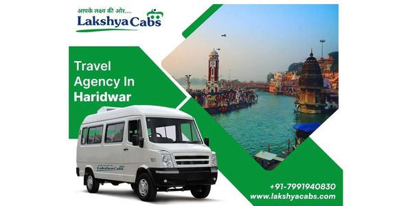 Travel Agency in Haridwar- Lakshya Cabs