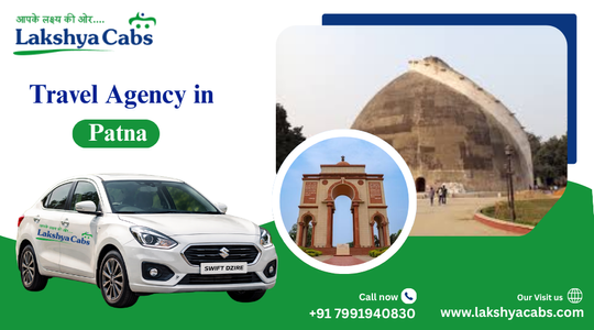 Travel Agency in Patna | Best Tour & Travel in Patna with Lowest Fare