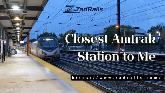 Why “Closest Amtrak Station To Me” Is the Key to Stress-Free Travel Planning