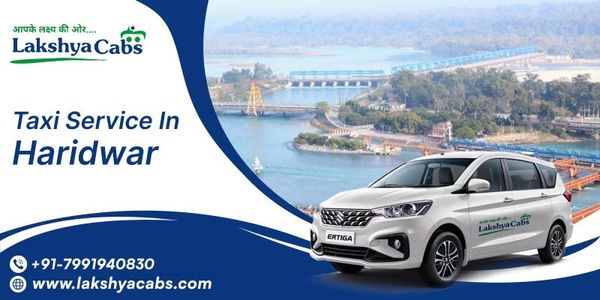 Taxi Service in Haridwar – Easy Online Booking