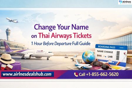 Change Your Name on Thai Airways Tickets 1 Hour Before Full Guide