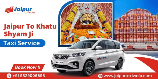 Jaipur To Khatu Shyam Jii Taxi Service