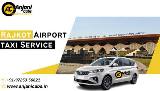 Rajkot Airport Taxi Guide: Distance, Routes & Travel Time by Cab