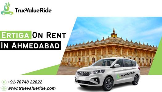 Ertiga On Rent In Ahmedabad @ Rs. 13/Km – Smart Travel for City & Beyond