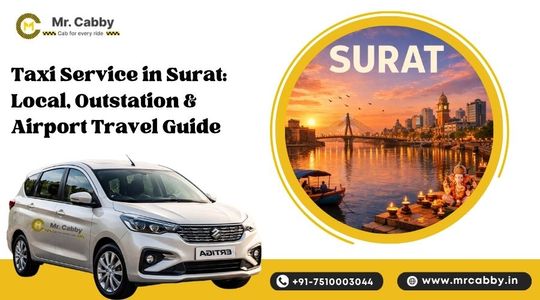Taxi Service in Surat: Local, Outstation & Airport Travel Guide
