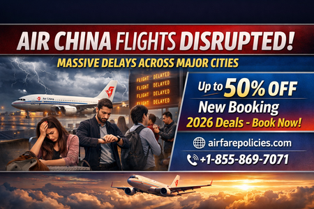 Air China Flights Disrupted: Massive Delays Across Major Cities