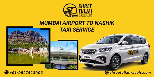 Mumbai Airport to Nashik Taxi – Affordable One Way Cab Booking