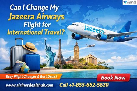 Can I Change My Jazeera Airways Flight for International Travel A Complete Guide