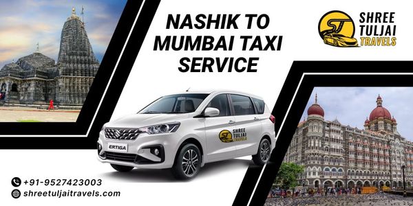 Nashik to Mumbai Taxi – AC Cabs for Smooth Highway Journey