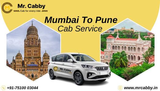 Mumbai to Pune Cab Service: The Ideal Way to Reach Your Destination
