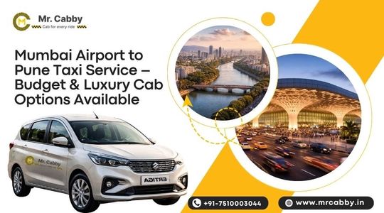Mumbai Airport to Pune Taxi Service – Affordable & Luxury Cab Booking
