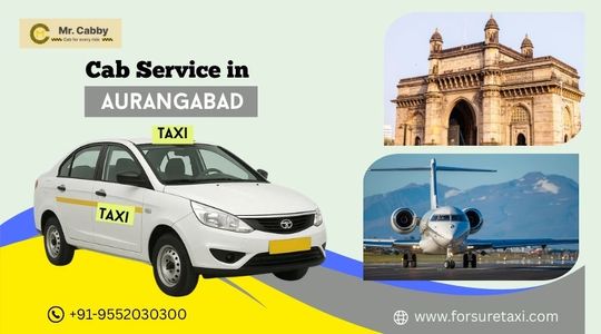 Top Benefits of Booking Cab Service in Aurangabad for Daily and Long Distance Travel
