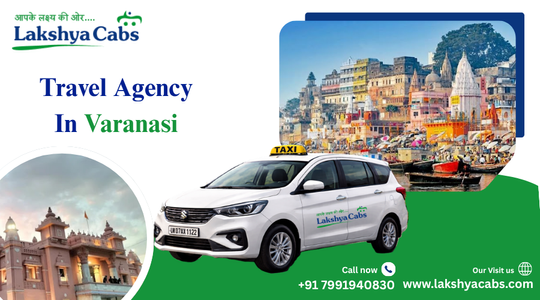 Travel Agency in Varanasi | One-Day and Multi-Day Tour Travels in Varanasi