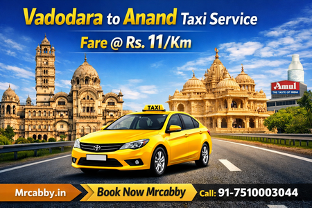 Vadodara to Anand Taxi Service at Best Fare – Book Mrcabby Cabs