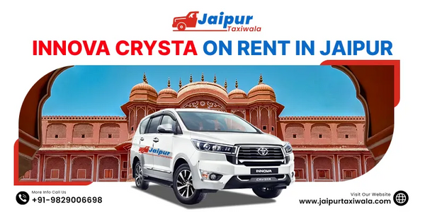 Best Innova Crysta On Rent In Jaipur | Call Now