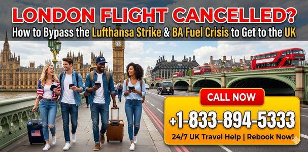 London Flight Cancelled? How to Bypass the Lufthansa Strike & BA Fuel Crisis to Get to the UK