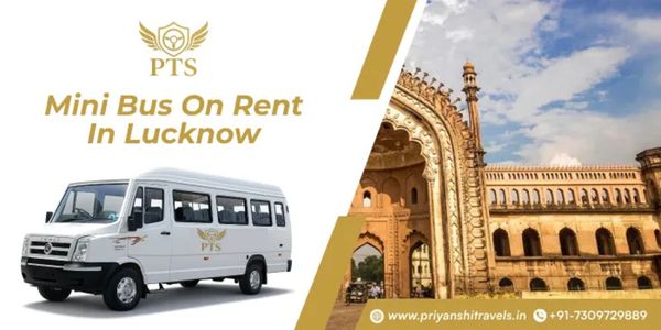 Mini Bus on Rent in Lucknow – Doorstep Pickup Service