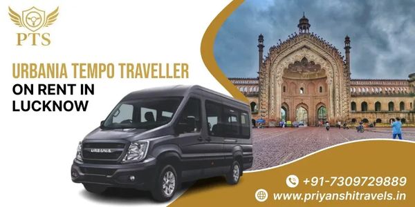 Urbania Tempo Traveller on Rent in Lucknow Luxury Road Trips