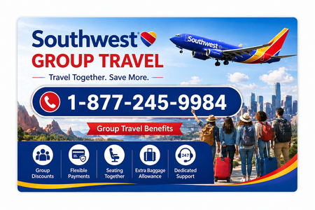 How to Plan a Smooth Trip with Southwest Group Travel? (Complete Guide)