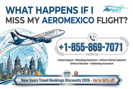 What Happens If I Miss My Aeromexico Flight?