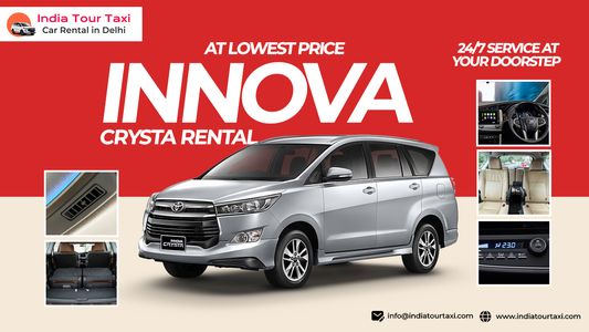 Innova on Rent in Delhi - Your Perfect Travel Partner for Comfortable Journeys