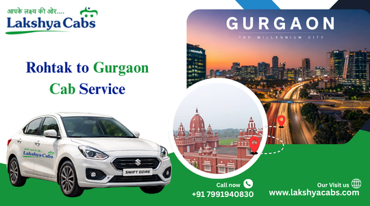 Rohtak to Gurgaon Cabs – One Way & Round Trip Taxi Fare Guide