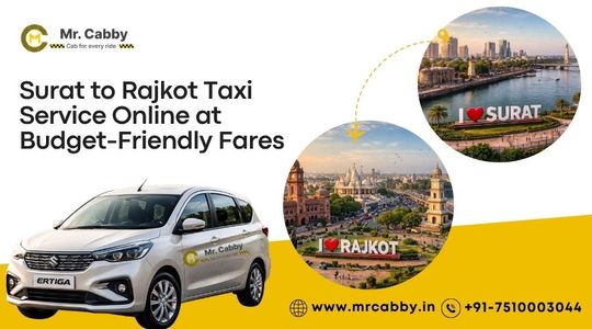 Surat to Rajkot Taxi Service Online at Budget-Friendly Fares