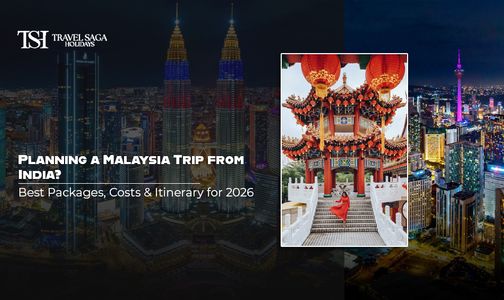 Planning a Malaysia Trip from India? Best Packages, Costs & Itinerary for 2026
