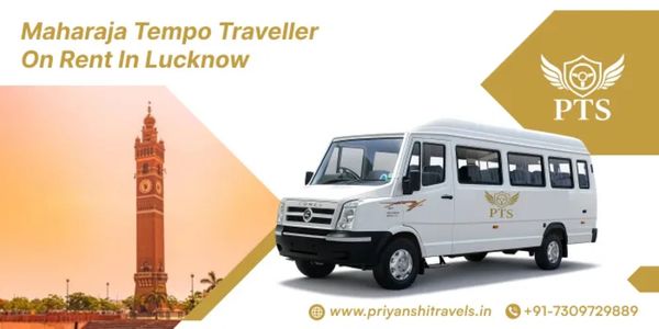 Maharaja Tempo Traveller on Rent in Lucknow Luxury Group Made Easy