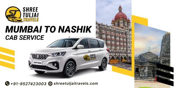 Mumbai to Nashik Taxi – Book Fast & Comfortable Ride Today