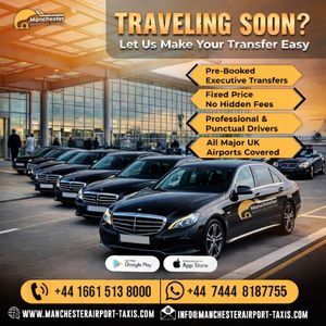 Best Manchester Airport Taxi Transfers with Fixed Pricing and No Hidden Fees