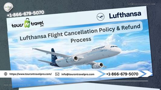 Lufthansa Flight Cancellation Policy & Refund Process