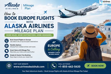 How to Book Europe Flights with Alaska Airlines Mileage Plan