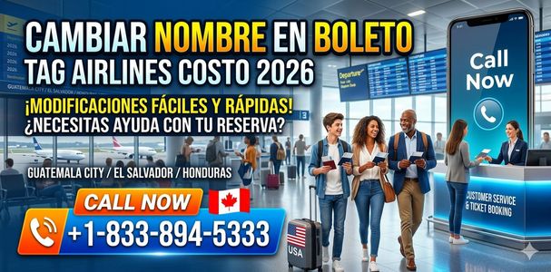 Cambiar nombre en boleto TAG Airlines costo 2026