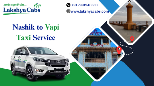 Nashik to Vapi Taxi – Luxury Cars for Premium Road Trips