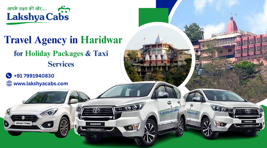 Travel Agency in Haridwar for Holiday Packages & Taxi Services