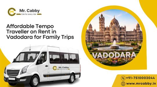 Affordable Tempo Traveller on Rent in Vadodara for Family Trips