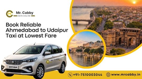 Book Reliable Ahmedabad to Udaipur Taxi at Lowest Fare